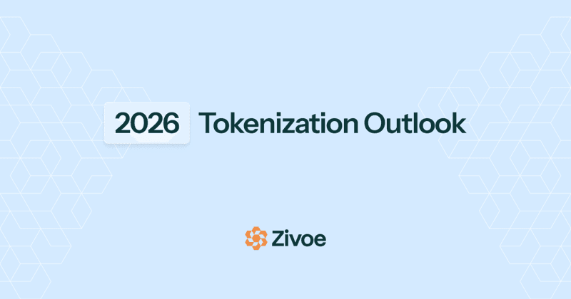 zivoe-tokenisation-outlook